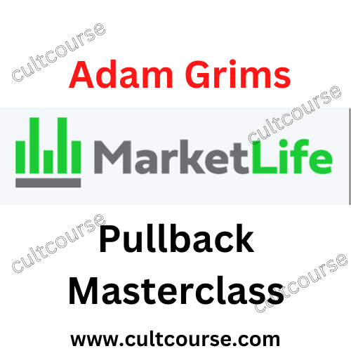 Pullback Masterclass – Adam Grims