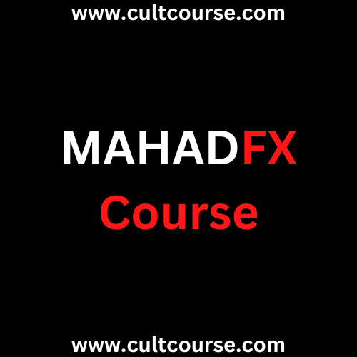 Mahad FX Course (Updated)
