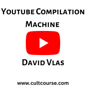 Youtube Compilation Machine - David Vlas