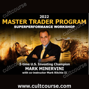 Mark Minervini – 5 Day Master Trader Program 2022