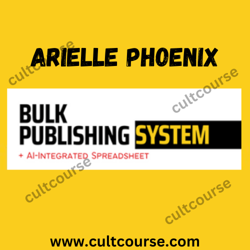 Arielle Phoenix – Bulk Publishing System + AI-Integrated Spreadsheet