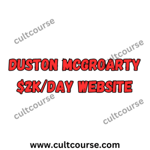 Duston McGroarty $2k/Day Website