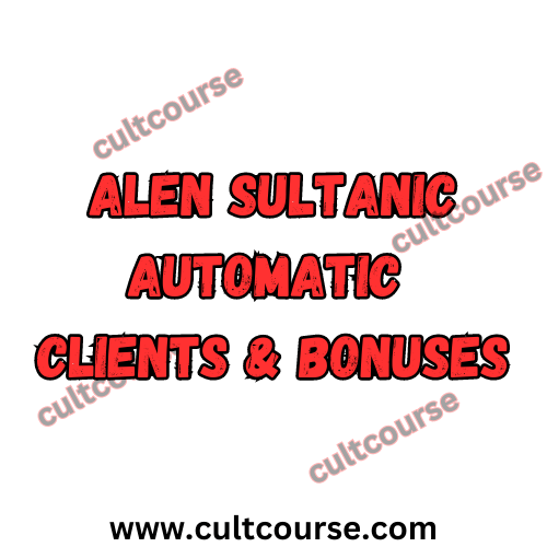Alen Sultanic – Automatic Clients and Bonuses
