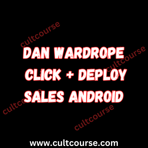 Dan Wardrope – Click and Deploy Sales Android