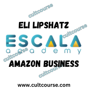 Eli Lipshatz - Escala Academy-Amazon Business