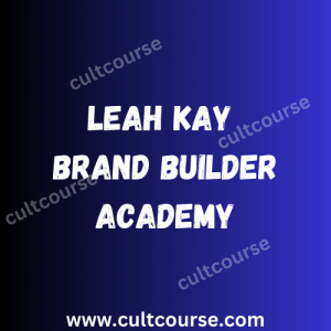 Leah Kay - Brand Builder Academy