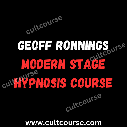 Geoff Ronnings - Modern Stage Hypnosis Course