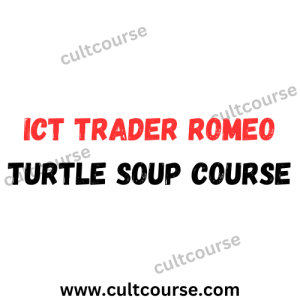 ICT Trader Romeo - Turtle Soup Course