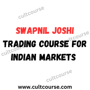Swapnil Joshi Trading Course For Indian Markets