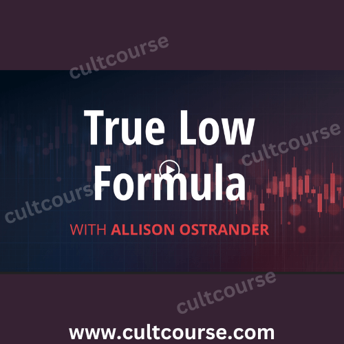 Simpler Trading - Allison Ostrander - True Low Formula Elite