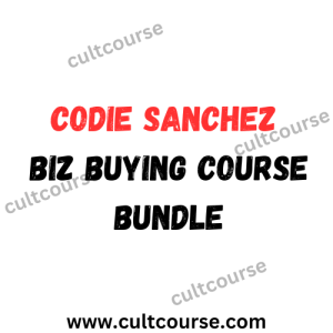 Codie Sanchez - Biz Buying Course Bundle