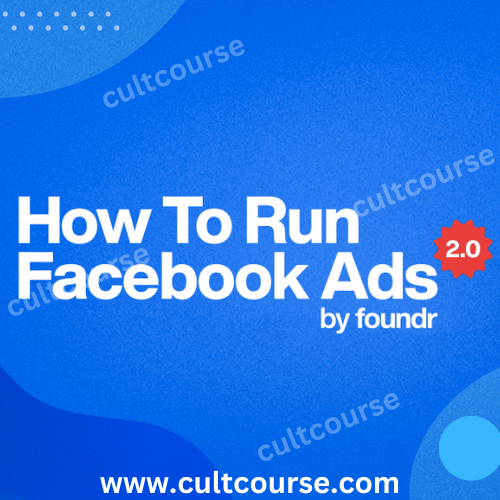 Nick Shackelford - How to Run Facebook Ads 2.0