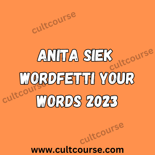 Anita Siek - Wordfetti Your Words 2023