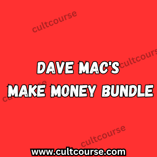 Dave Mac's Make Money Bundle