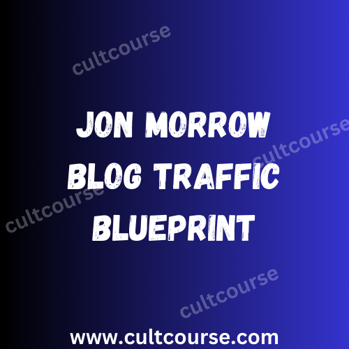 Jon Morrow - Blog Traffic Blueprint