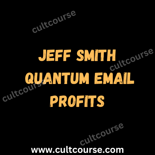 Jeff Smith - Quantum Email Profits