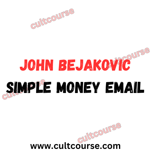 John Bejakovic - Simple Money Email
