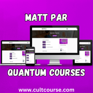 Matt Par - Quantum Courses
