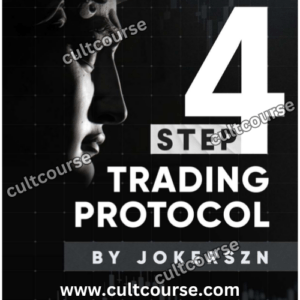 JokerSZN 4 Step Trading Protocol Course