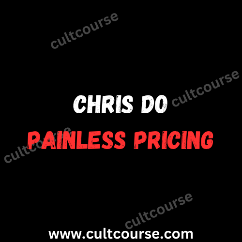 Chris Do - Painless Pricing