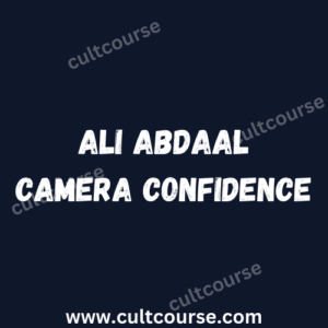 Ali Abdaal - Camera Confidence