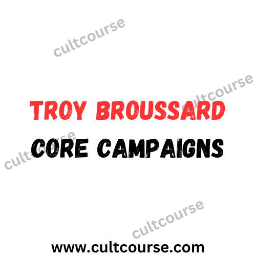 Troy Broussard - Core Campaigns