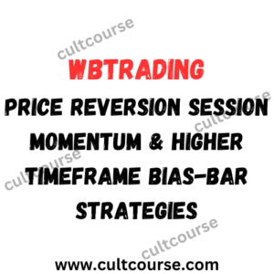WBTrading - Price Reversion Session Momentum & Higher-Timeframe Bias-Bar Strategies