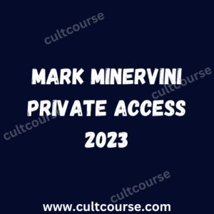 Mark Minervini - Private Access 2023