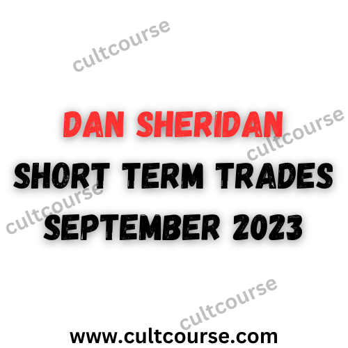 Dan Sheridan - Short Term Trades September 2023