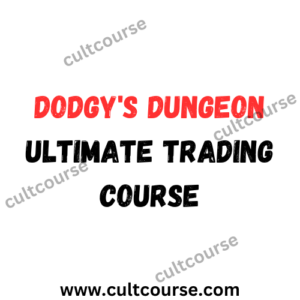 Dodgy's Dungeon - Ultimate Trading Course