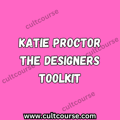 Katie Proctor - The Designers Toolkit