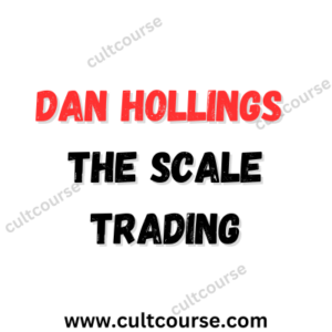 Dan Hollings - The Scale Trading