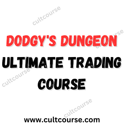 Dodgy's Dungeon - Ultimate Trading Course