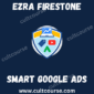Ezra Firestone - Smart Google Ads