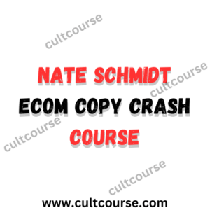 Nate Schmidt - Ecom Copy Crash Course
