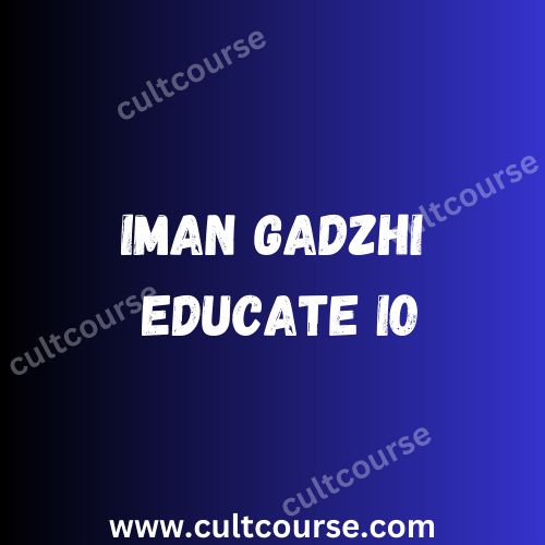 Iman Gadzhi - EDUCATE IO