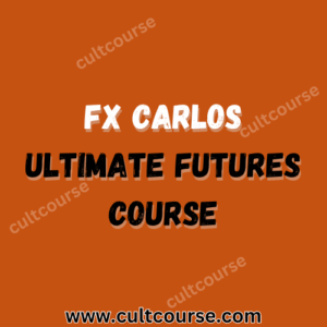 FX Carlos - Ultimate Futures Course