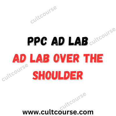 PPC Ad Lab - Ad Lab Over The Shoulder