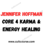 Jennifer Hoffman - Core 4 Karma & Energy Healing