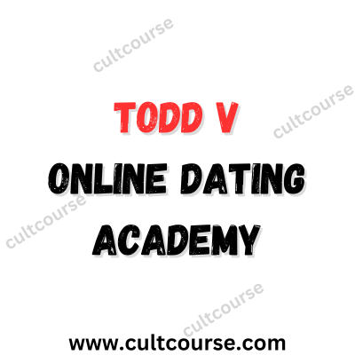 Todd V - Online Dating Academy