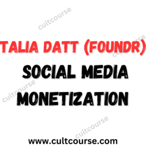 Talia Datt (Foundr) - Social Media Monetization