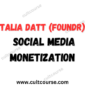 Talia Datt (Foundr) - Social Media Monetization