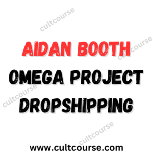 Aidan Booth - Omega Project DropShipping