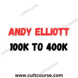 Andy Elliott - 100K To 400K